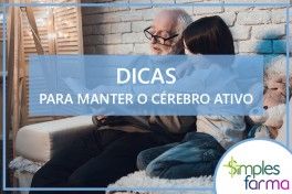 Dicas para Manter o Cérebro Ativo Dicas para Manter o Cérebro Ativo