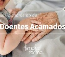 Posicionamento de Doentes Acamados