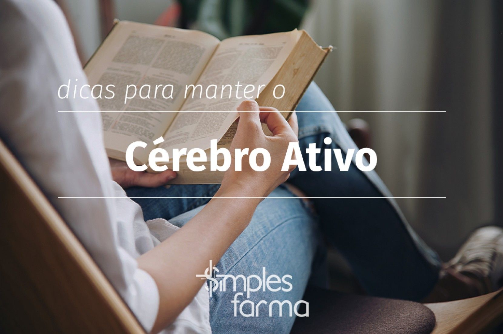 Dicas para Manter o Crebro Ativo
